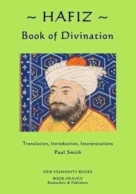 Hafiz: Book of Divination by Smith, Paul