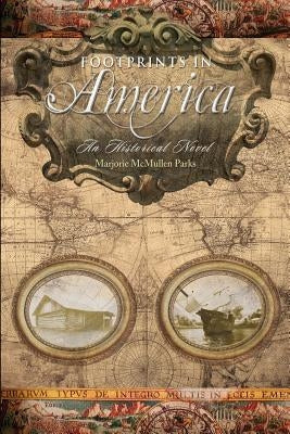 Footprints in America by McMullen Parks, Marjorie