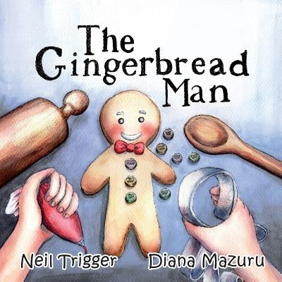 The Gingerbread Man by Mazuru, Diana