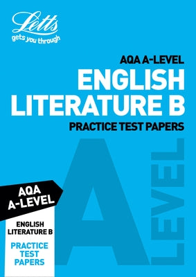 Letts A-Level Revision Success - Aqa A-Level English Literature B Practice Test Papers by Collins Uk