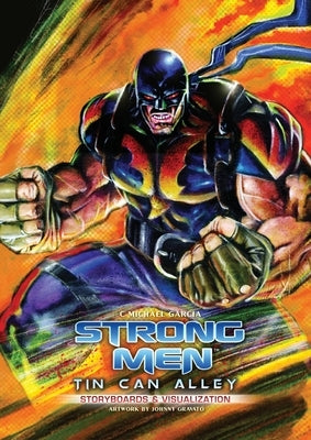 Strongmen TIN CAN ALLEY by Garcia, C. Michael