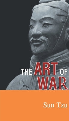 Art of War by Tzu, Sun