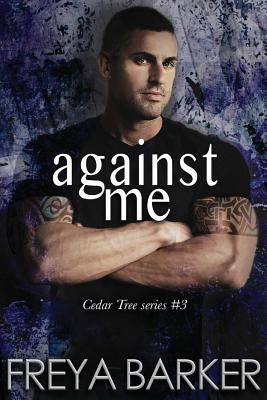 Against Me by Barker, Freya
