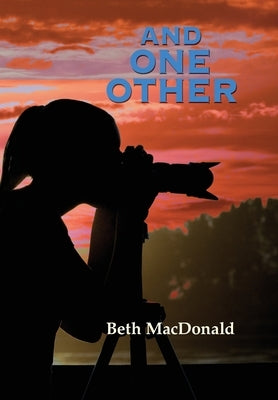 And One Other by MacDonald, Beth