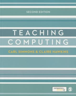 Teaching Computing by Simmons, Carl