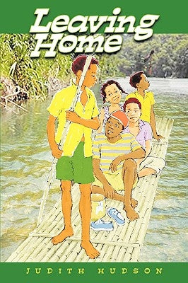 Leaving Home by Hudson, Judith