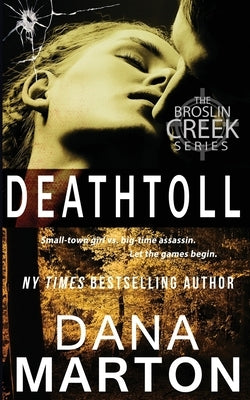 Deathtoll by Marton, Dana
