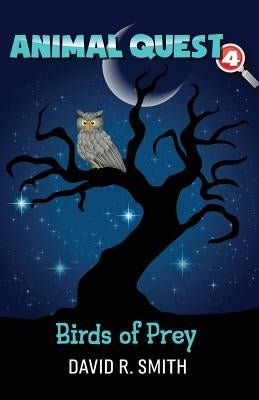 Birds of Prey by Smith, David R.