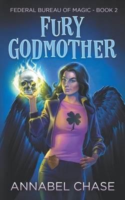 Fury Godmother by Chase, Annabel