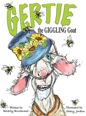 Gertie the Giggling Goat by Bruemmer, Beverly