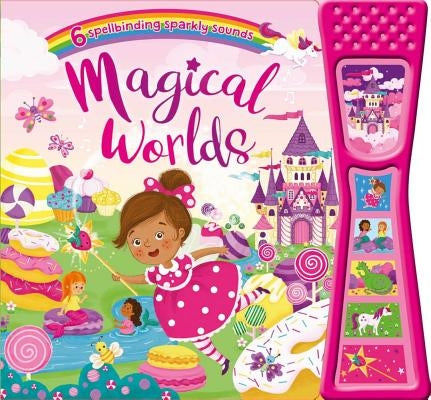 Magical Worlds: With 6 Sound Buttons by Igloobooks