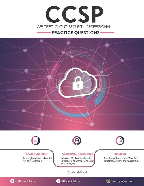 Certified Cloud Security Professional Practice Questions: 250+ by Specialist, Ip