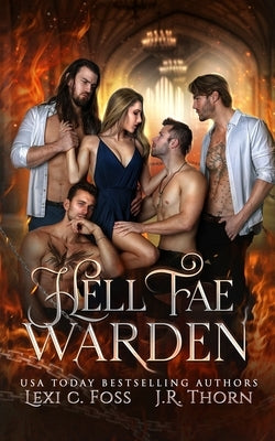 Hell Fae Warden by Thorn, J. R.