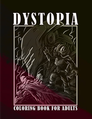 Dystopia - Coloring book for adults by Essentials, Coloring