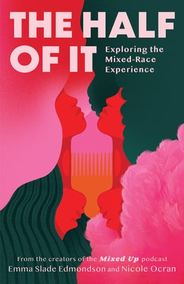 The Half of It by Slade Edmondson, Emma