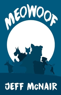 Meowoof by McNair, Jeff