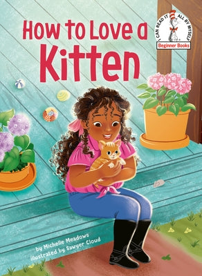 How to Love a Kitten by Meadows, Michelle