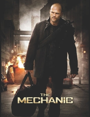 The Mechanic by Escobar, Jose