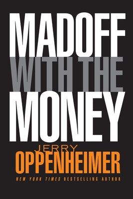 Madoff P by Oppenheimer, Jerry