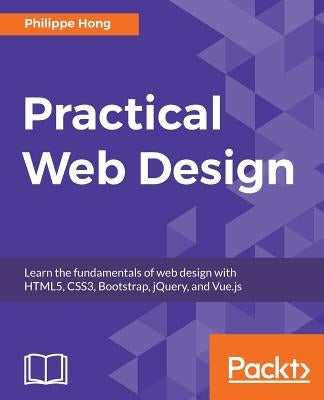 Practical Web Design by Hong, Philippe