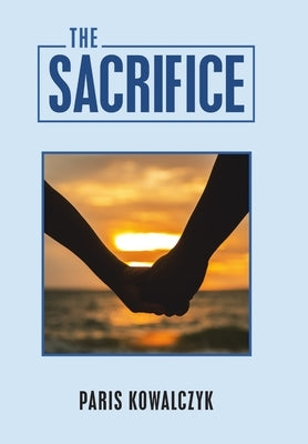 The Sacrifice by Kowalczyk, Paris