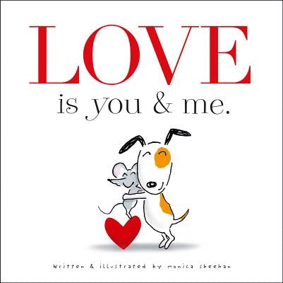 Love Is You & Me by Sheehan, Monica
