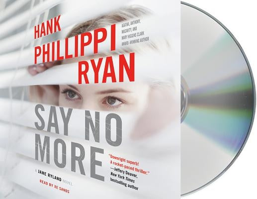 Say No More by Ryan, Hank Phillippi