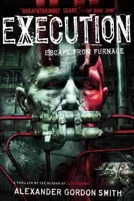 Execution by Smith, Alexander Gordon