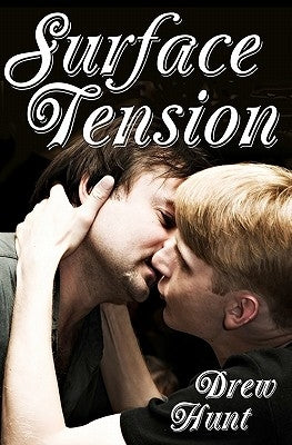 Surface Tension by Hunt, Drew