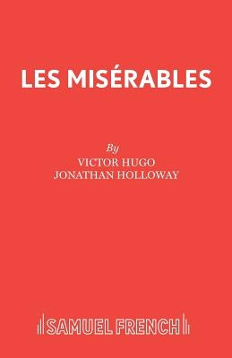 Les Mis�rables by Hugo, Victor