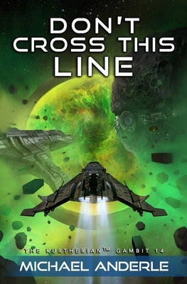 Don't Cross This Line by Anderle, Michael