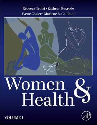Women and Health: Volume 1 Volume 1 by Troisi, Rebecca