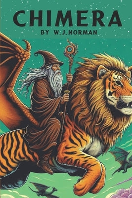Chimera by Norman, W. J.