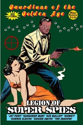 Guardians of the Golden Age: Legion of Super Spies by Komix, Mini