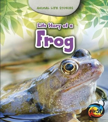 Life Story of a Frog by Guillain, Charlotte