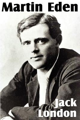 Martin Eden by London, Jack