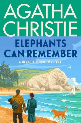 Elephants Can Remember: A Hercule Poirot Mystery by Christie, Agatha