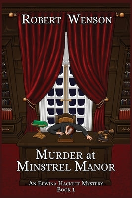 Murder at Minstrel Manor by Wenson, Robert