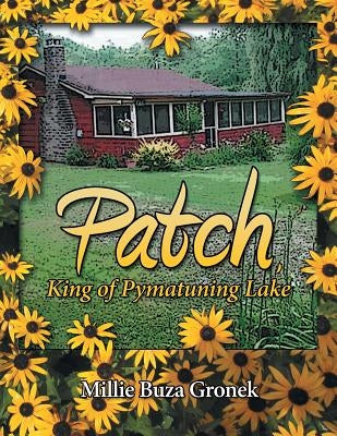 Patch, King of Pymatuning Lake by Gronek, Millie Buza