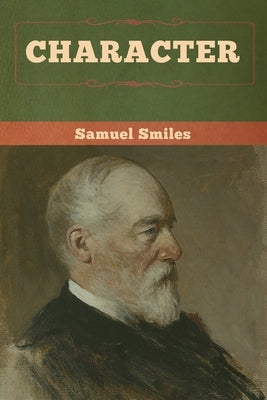 Character by Smiles, Samuel
