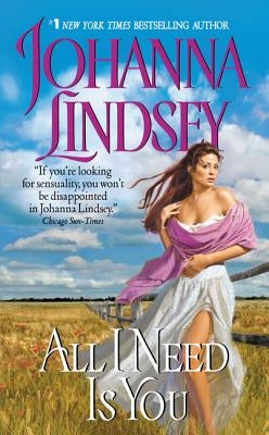 All I Need Is You by Lindsey, Johanna