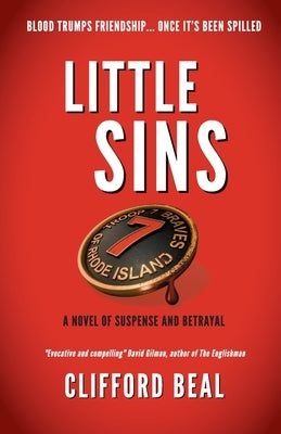 Little Sins: A Novel of Suspense and Betrayal by Beal, Clifford