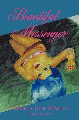 Beautiful Messenger by Malliett, Gabrielle Jolie
