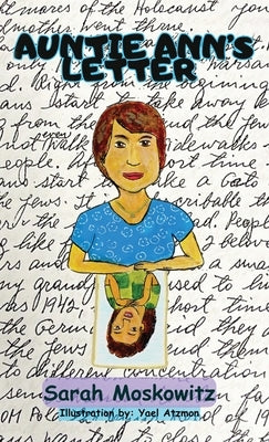 Auntie Ann's Letter by Moskowitz, Sarah