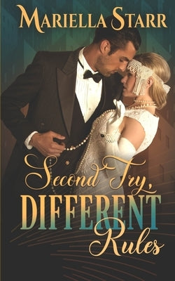 Second Try, Different Rules by Starr, Mariella