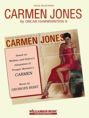 Carmen Jones by Hammerstein, Oscar, II