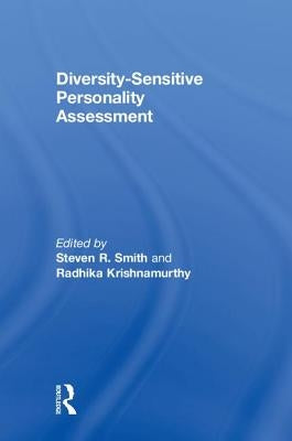 Diversity-Sensitive Personality Assessment by Smith, Steven