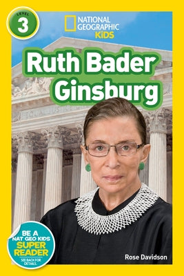 National Geographic Readers: Ruth Bader Ginsburg (L3) by Davidson, Rose