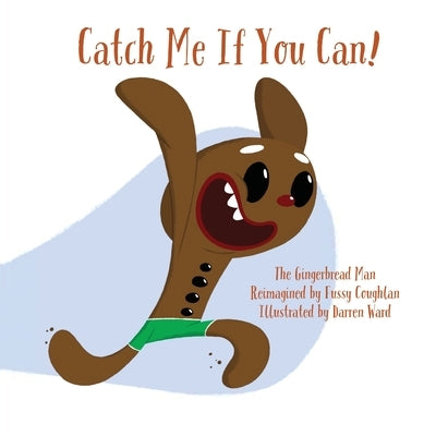 Catch Me If You Can! by Coughlan, Fussy