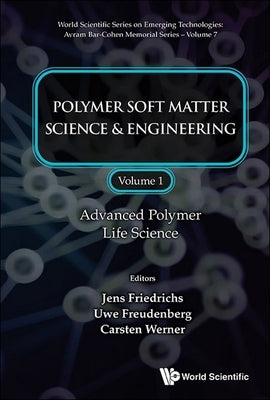 Advanced Polymer Life Science by Friedrichs Jens